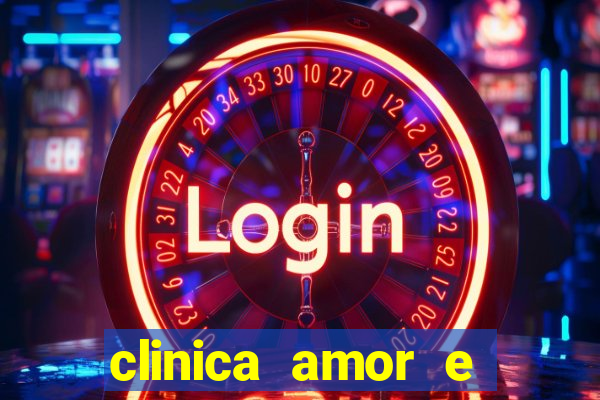 clinica amor e saude pirituba
